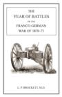 Year of Battles : Franco-German War of 1870-71 - Book