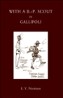 With a B-P Scout in Gallipoli. A Record of the Belton Bulldogs - Book