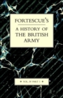 Fortescue's History of the British Army : v. IV, Pt. I - Book