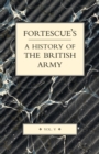 Fortescue's History of the British Army : v. V - Book