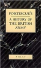 Fortescue's History of the British Army: Volume X : v. X - Book