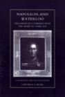 Napoleon and Waterloo, The Emperor's Campaign with the Armee Du Nord 1815 : A Strategical and Tactical Study - Book