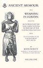 Ancient Armour and Weapons in Europe : Iron Period to the 13th Century v. 1 - Book