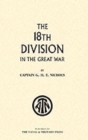 The 18th Division in the Great War - Book