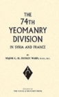 74th (Yeomanry) Division in Syria and France - Book