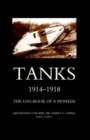 Tanks 1914-1918 the Log-book of a Pioneer - Book