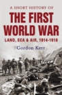 A Short History of the First World War - eBook