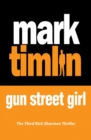 Gun Street Girl - Book