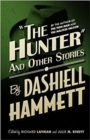 The Hunter and Other Stories - Book