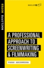 Rocliffe Notes: A Professional Approach For Screenwriters & Writer-directors - Book