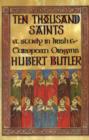 Ten Thousand Saints : A Study in Irish and European Origins - Book