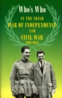 Who's Who in the Irish War of Independence and Civil War - eBook