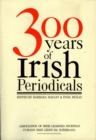 Three Hundred Years of Irish Periodicals - eBook