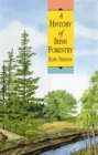 A History of Irish Forestry - eBook
