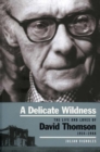 A Delicate Wildness - eBook