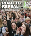 Road to Repeal - Book