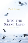 Into The Silent Land - Book