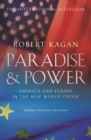 Paradise and Power : America and Europe in the New World Order - Book