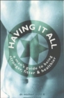 Having it All : A Man's Guide to Being Stronger, Fitter and Healthier - Book