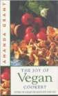 The Joy of Vegan Cookery : Fresh and Exciting Recipes for a Healthy Lifestyle - Book