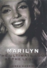 Marilyn : The Ultimate Look at the Legend - Book