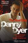 Danny Dyer : The Real Deal - Book