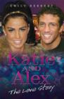 Katie and Alex : The Love Story - Book