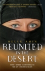 Reunited in the Desert : How I Risked Everything to See My Children Again - eBook