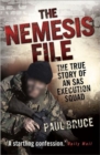 The Nemesis File - The True Story of an SAS Execution Squad - Book