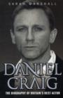 Daniel Craig : The Biography - Book