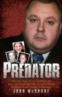Predator - The true story of Levi Bellfield, the man who murdered Milly Dowler, Marsha McDonnell and Amelie Delagrange - Book