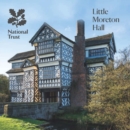 Little Moreton Hall, Cheshire : National Trust Guidebook - Book