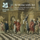 At Home with Art, Berkshire : Treasures from the Ford Collection at Basildon Park, National Trust Guidebook - Book
