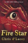 The Last Dragon Chronicles: Fire Star : Book 3 - Book