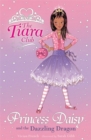 The Tiara Club: Princess Daisy And The Dazzling Dragon - Book