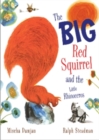 The Big Red Squirrel and the Little Rhinoceros - eBook