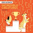 Odd Science - Incredible Creatures - Book