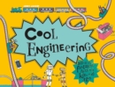 Cool Engineering : Filled with Fantastic Facts for Kids of All Ages - Book
