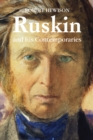 Ruskin and His Contemporaries - Book