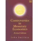 Controversies in Monetary Economics : Revised Edition - Book