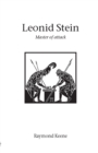 Leonid Stein - Master of Attack - Book