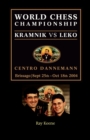 World Chess Championship : Kramnik Vs Leko 2004 - Book