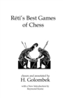 Reti's Best Games of Chess - Book