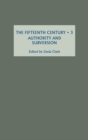 The Fifteenth Century III : Authority and Subversion - Book