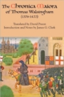 The Chronica Maiora of Thomas Walsingham (1376-1422) - Book