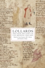 Lollards and their Influence in Late Medieval England - Book