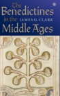 The Benedictines in the Middle Ages - Book