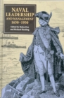 Naval Leadership and Management, 1650-1950 - Book
