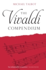 The Vivaldi Compendium - Book