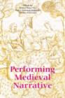 Performing Medieval Narrative - Book